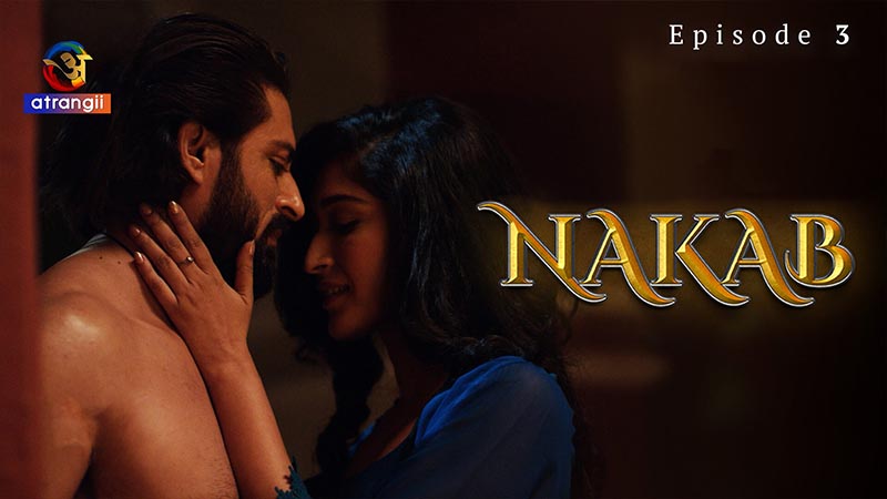 Nakab | Season 01 | Episode 03